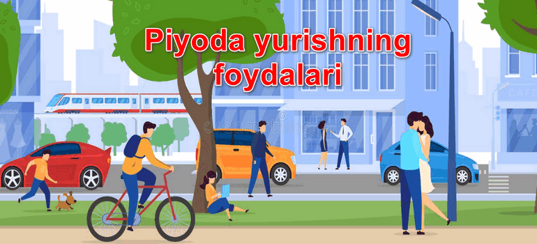 Piyoda yurishning foydalari
